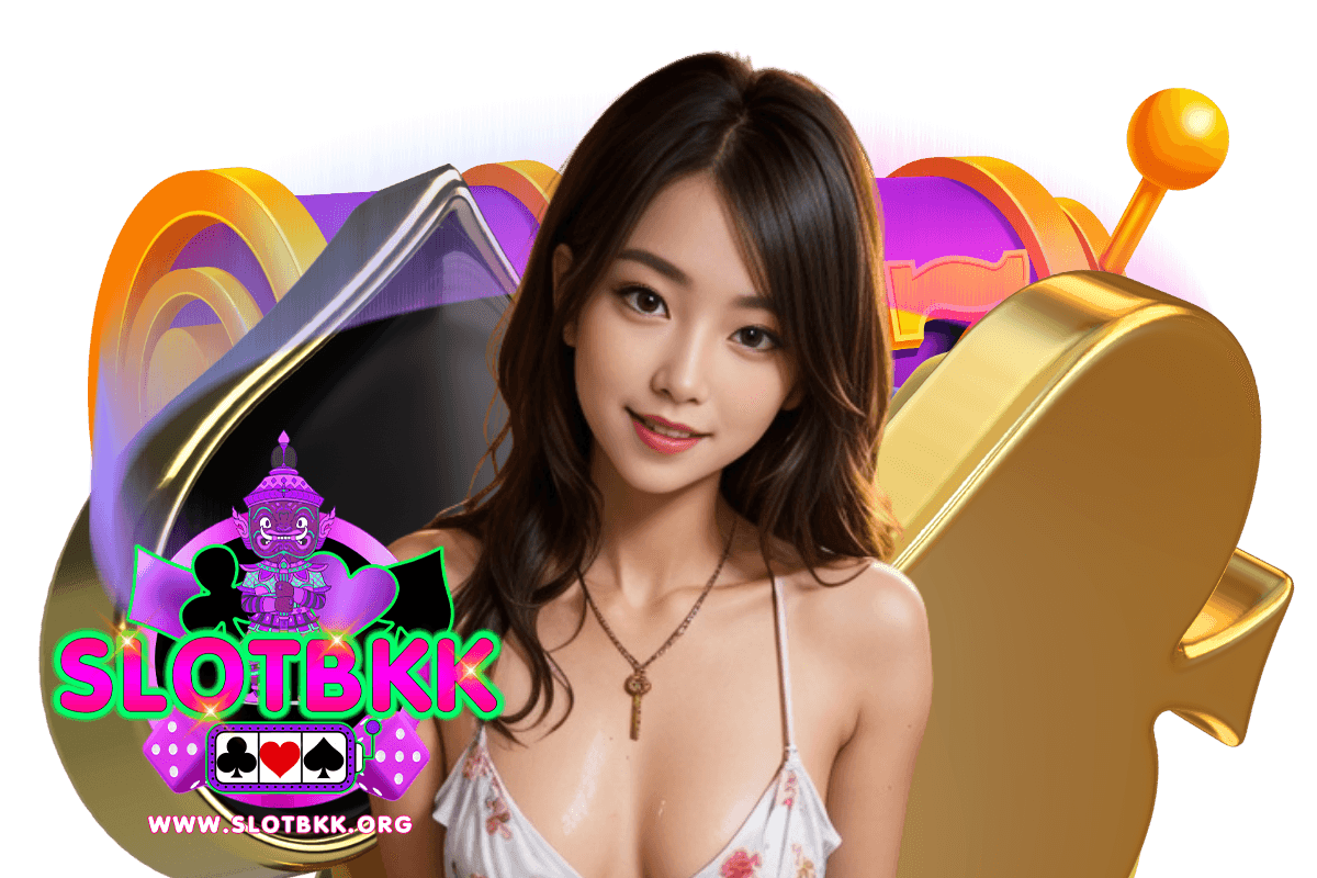 slotbkk สมัคร